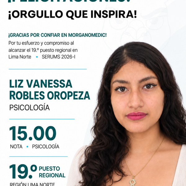 Liz Vanessa Robles Oropeza — 19.º puesto regional Lima Norte en el SERUMS 2026-I, nota 15.00, Psicología.