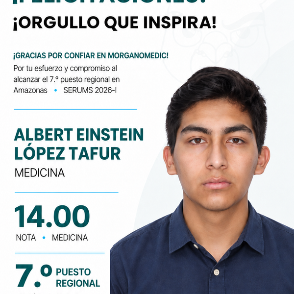Albert Einstein López Tafur — 7.º puesto regional Amazonas en el SERUMS 2026-I, nota 14.00, Medicina.
